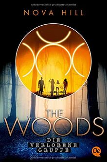 The Woods 2: Die verlorene Gruppe