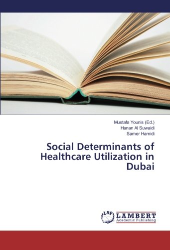 Social Determinants of Healthcare Utilization in Dubai