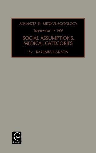 Adv Med Sociol S 1 (Advances in Medical Sociology Series)