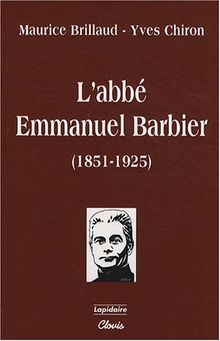 L'abbé Emmanuel Barbier (1851-1925)