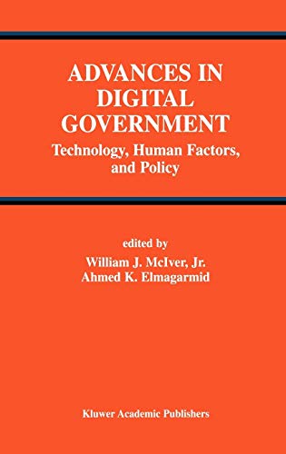 Advances in Digital Government: Technology, Human Factors, and Policy (Advances in Database Systems, 26, Band 26)