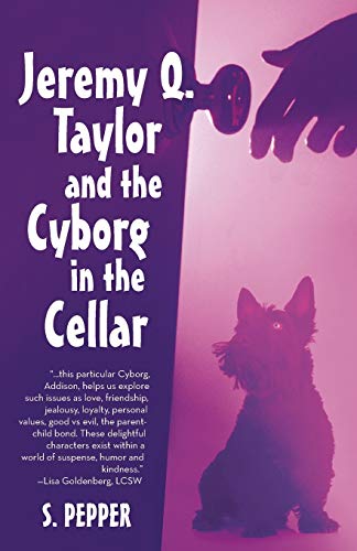 Jeremy Q Taylor And The Cyborg In The Cellar