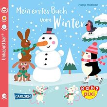 Baby Pixi (unkaputtbar) 126: Mein erstes Buch vom Winter: Ein Bildwörterbuch rund um Winter und Weihnachten für Babys ab 1 Jahr (126)