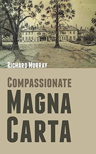 Compassionate Magna Carta