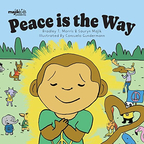 Peace Is The Way