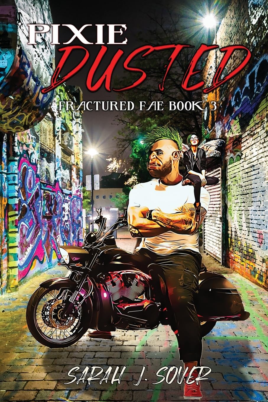 Pixie Dusted (Fractured Fae, Band 3)