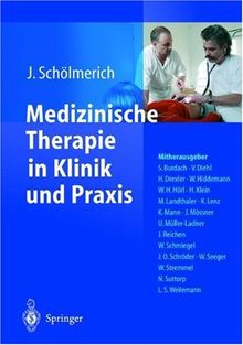 Medizinische Therapie in Klinik und Praxis