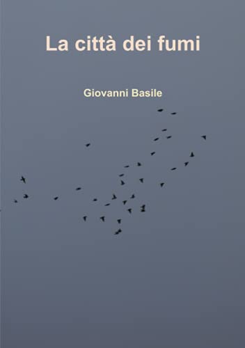 La città dei fumi