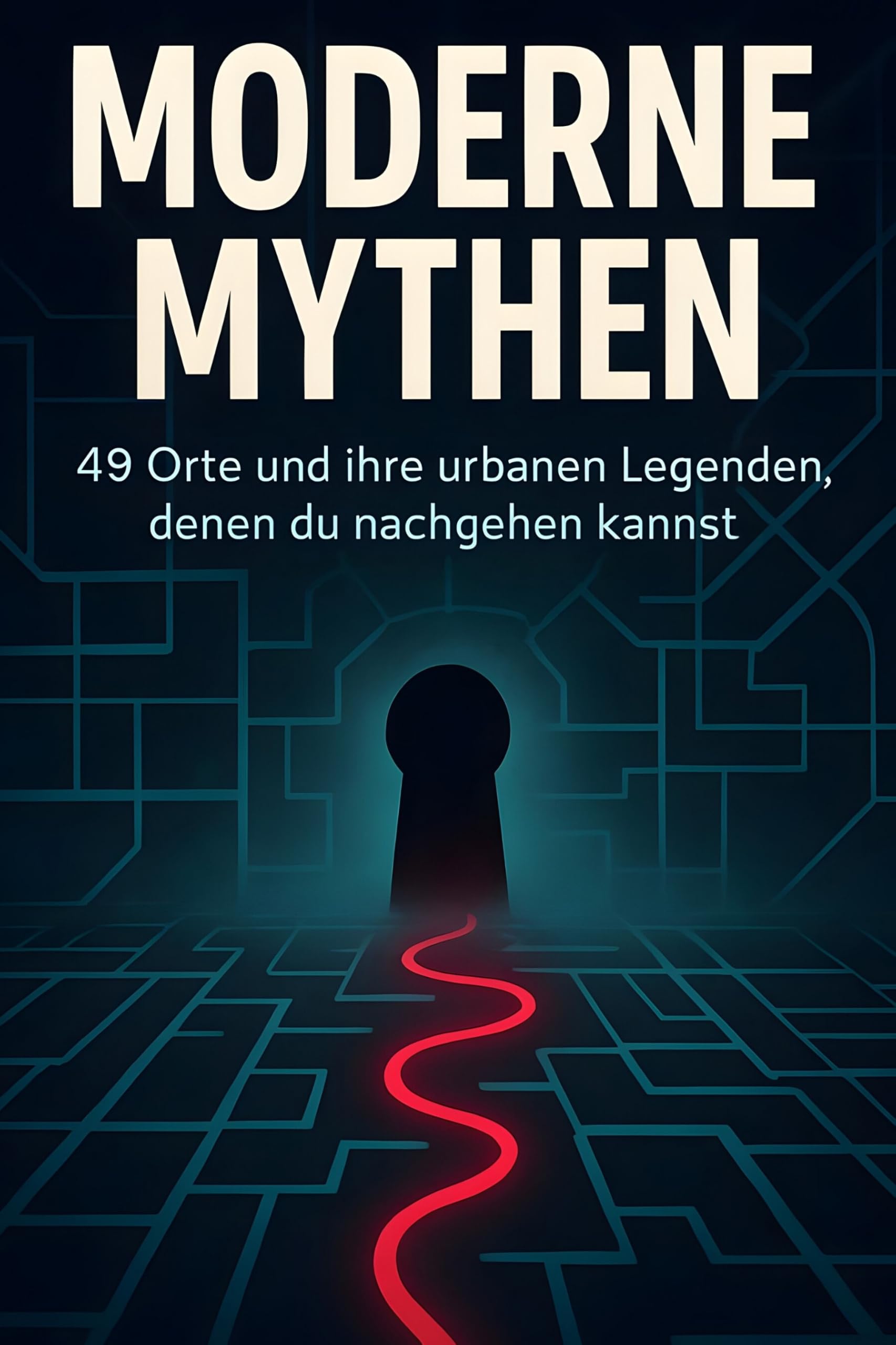 Moderne Mythen: 49 Orte und ihre urbanen Legenden, denen du nachgehen kannst.