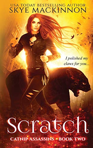 Scratch (Catnip Assassins, Band 2)
