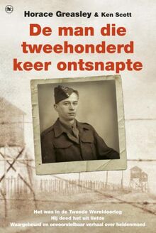 De man die tweehonderd keer ontsnapte
