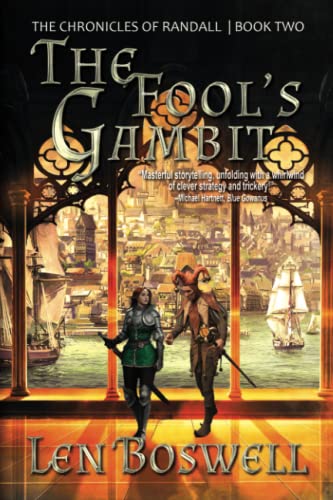 The Fool's Gambit (The Chronicles of Randall, Band 2)