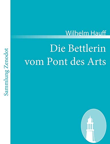 Die Bettlerin vom Pont des Arts (Sammlung Zenodot)