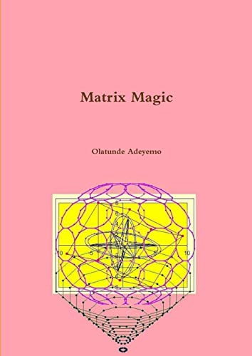 Matrix Magic