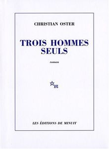 Trois hommes seuls