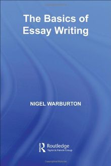 The Basics of Essay Writing