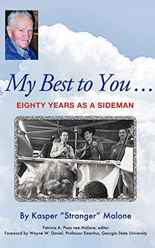 My Best to You ...: Eighty Years as a Sideman