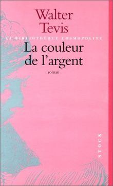 La couleur de l'argent
