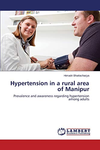Hypertension in a rural area of Manipur: Prevalence and awareness regarding hypertension among adults
