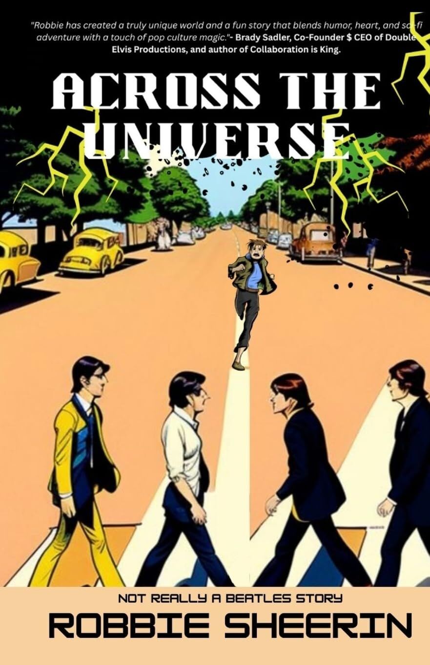 Across the Universe-Not Really a Beatles Story
