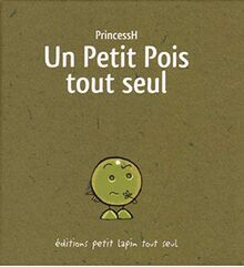 Un petit pois tout seul