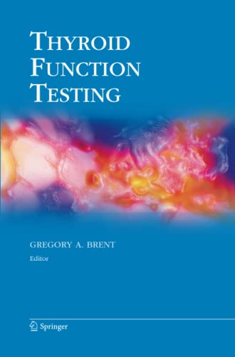 Thyroid Function Testing (Endocrine Updates, Band 28)