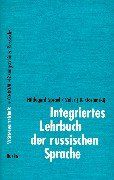 Integriertes Lehrbuch der russischen Sprache : Wörterverzeichnis, m. CD-ROM 'Lösungstrainer Russisch'