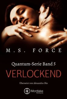 Verlockend (Quantum-Serie, Band 5)