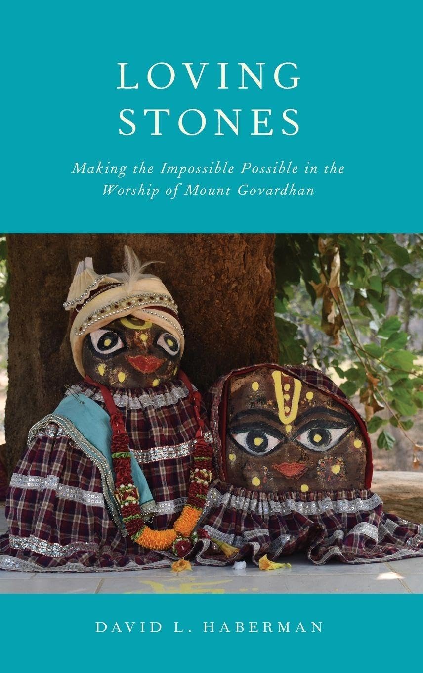 LOVING STONES C: Making the Impossible Possible in the Worship of Mount Govardhan