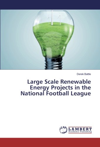 Large Scale Renewable Energy Projects in the National Football League