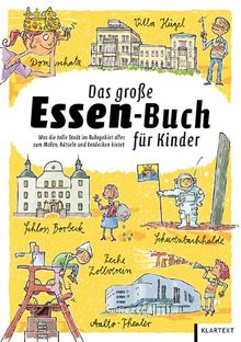 Das große Essen-Buch für Kinder: Was die tolle Stadt im Ruhrgebiet alles zum Malen, Rätseln und Entdecken bietet
