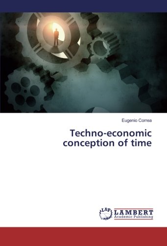 Techno-economic conception of time
