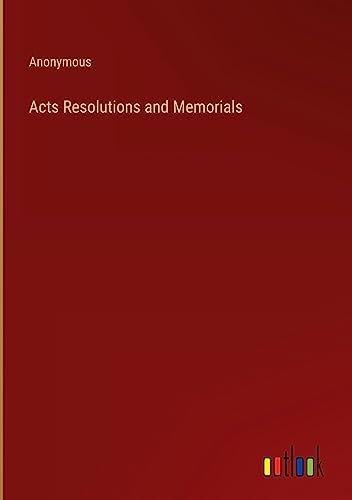 Acts Resolutions and Memorials