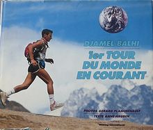 1er tour du monde en courant von Djamel BALHI | Buch | Zustand akzeptabel
