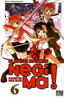 Le maître magicien Negima !. Vol. 6