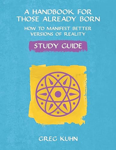 A Handbook for Those Already Born Study Guide