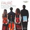 Faure:Piano Quartets Op.15 & Op.45