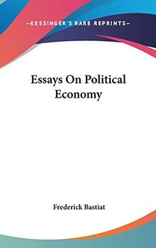 Essays On Political Economy