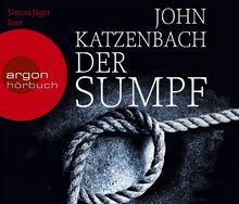 Der Sumpf: Psychothriller von John Katzenbach | Buch | Zustand gut