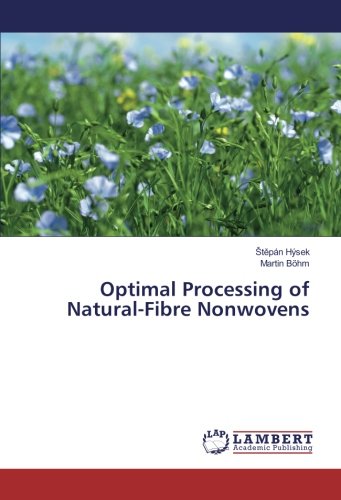 Optimal Processing of Natural-Fibre Nonwovens