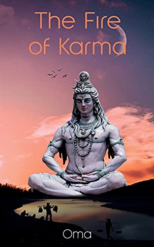 The Fire of Karma (Indian Story, Band 3)
