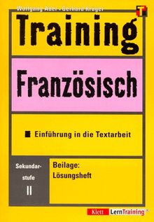 Training, Französisch, Einführung in die Textarbeit, Sekundarstufe II