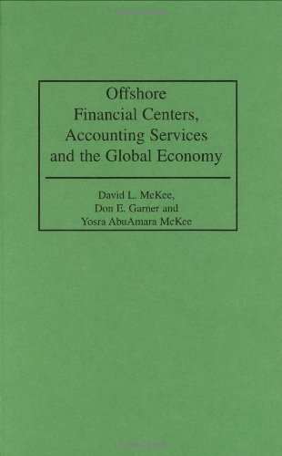 Offshore Financial Centers, Accounting Services and the Global Economy