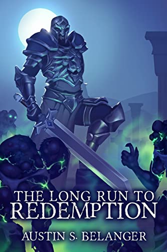 The Long Run to Redemption (Tales of the Ert, Band 3)