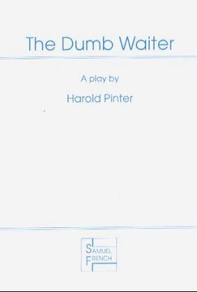 The Dumb Waiter: Play (Acting Edition)