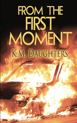From the First Moment (Sullivan Boys, Band 6)