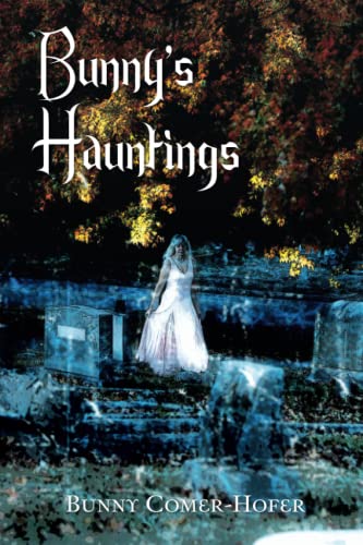 Bunny's Hauntings