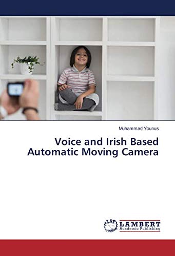 Voice and Irish Based Automatic Moving Camera