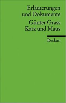 Erläuterungen und Dokumente zu Günter Grass: Katz und Maus