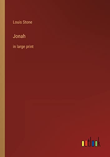 Jonah: in large print